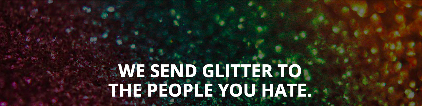Want to Own the Company That Sends Your Enemies Glitter?